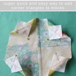 Quick and easy way to add corner triangles to quilt blocks