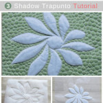 How to Make Shadow Trapunto Quilts- Tutorial