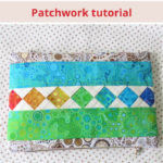 Rainbow seminole patchwork tutorial- Part I